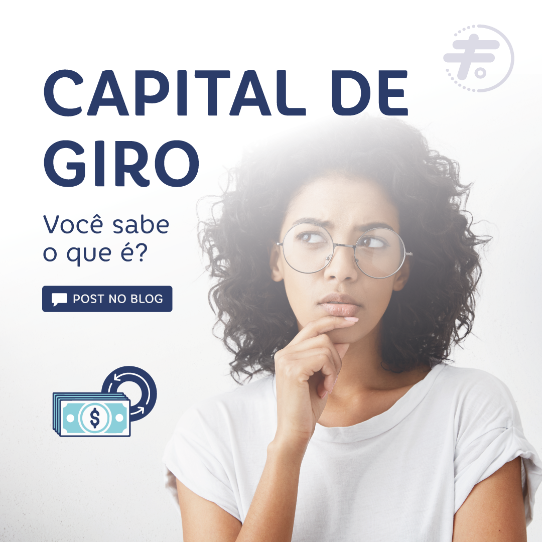 Capital de Giro – o que é?