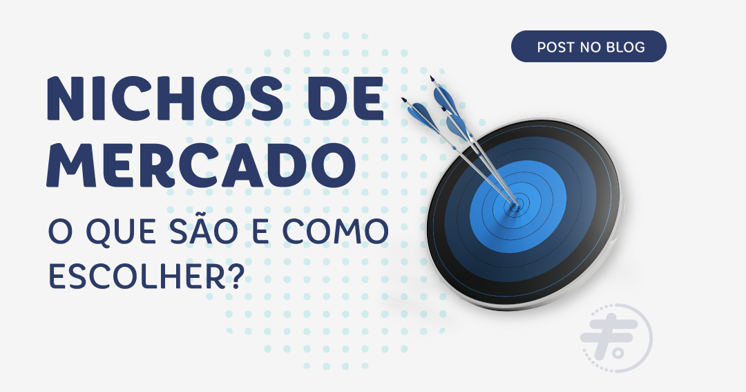 Nichos de mercado: o que são e como escolher?