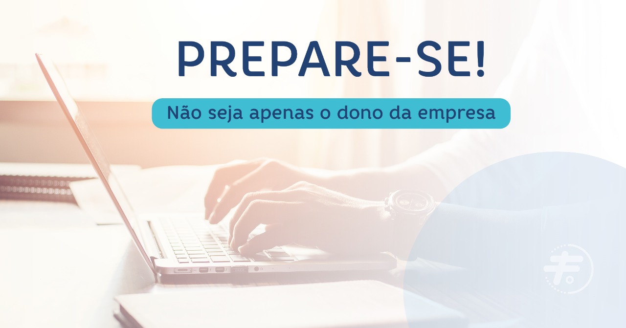 Seja mais do que apenas o dono da sua empresa.